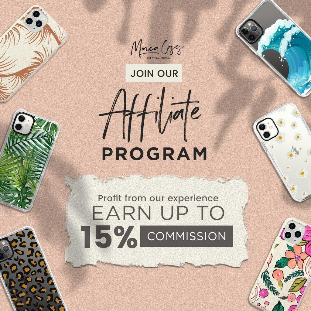 Become An Affiliate - Minca Cases