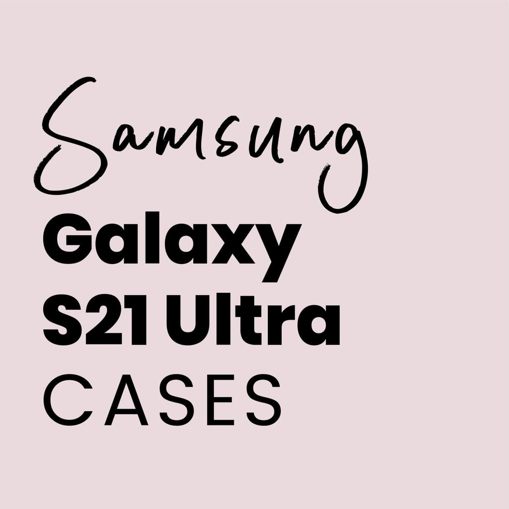 Samsung Galaxy S21 Ultra Cases - Minca Cases