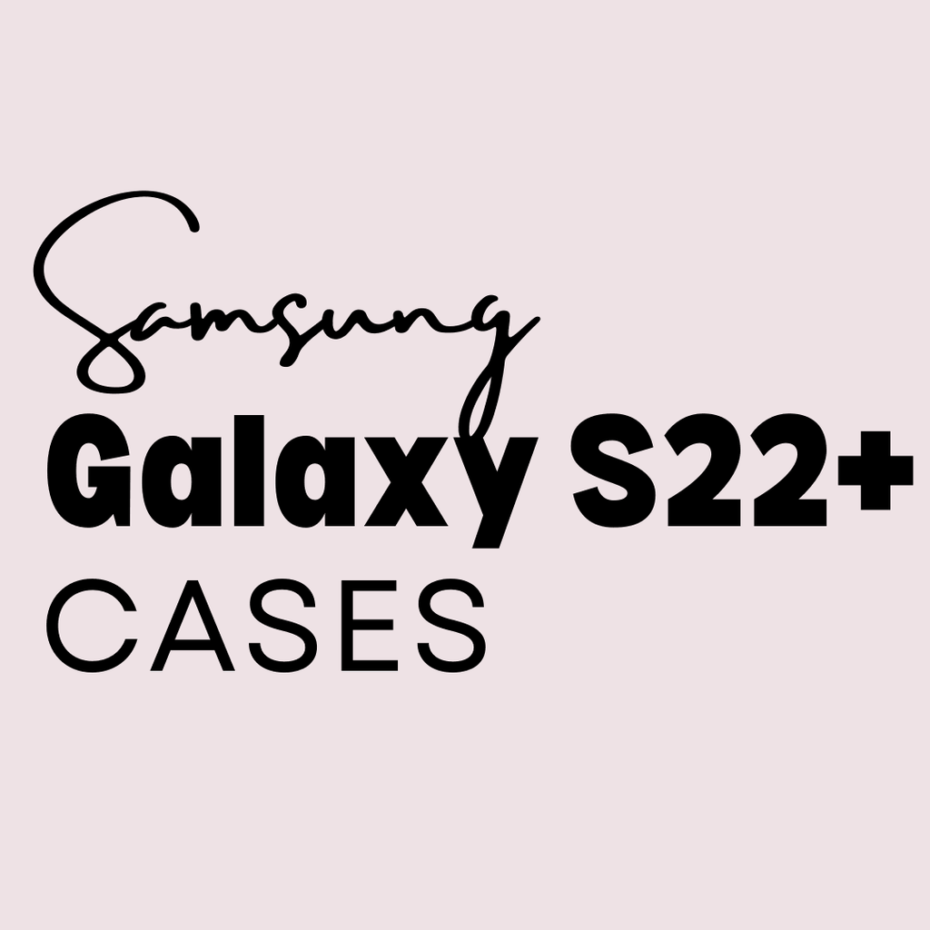 Samsung Galaxy S22+ Cases - Minca Cases